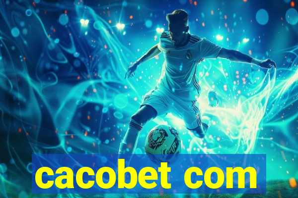 cacobet com